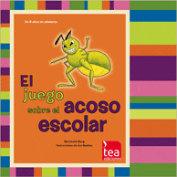 Juego Terapéutico sobre el Acoso Escolar: Cambiando Actitudes y Comportamientos