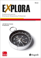 Orientación Vocacional con EXPLORA: Evaluación de Intereses y Destrezas Personales