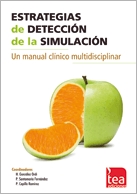 Estrategias de Detección de Simulación: Evaluación y Técnicas en Contextos Clínicos